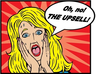 The Upsell - image ©  Fotolia.com